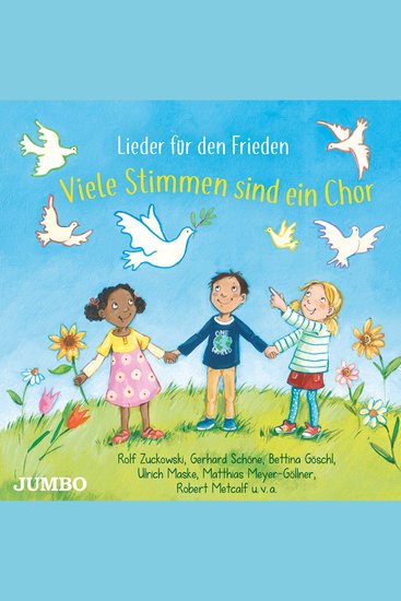 Viele Stimmen sind ein Chor Lieder für den Frieden - cover