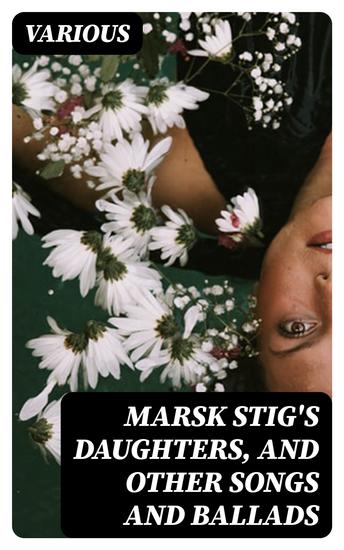 Marsk Stig's Daughters and Other Songs and Ballads - cover