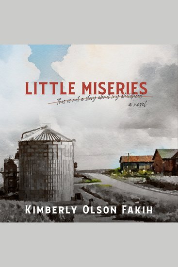 Little Miseries - This Is Not a Story About My Childhood - cover