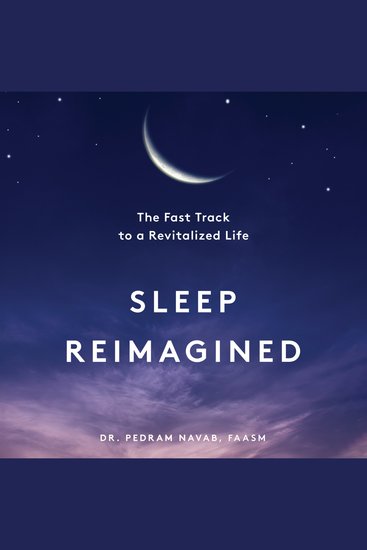 Sleep Reimagined - The Fast Track to a Revitalized Life - cover