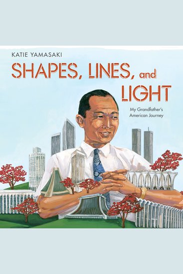 Shapes Lines and Light - My Grandfather's American Journey - cover