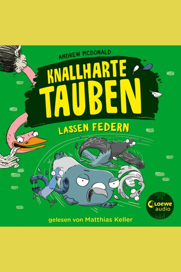 Knallharte Tauben lassen Federn (Band 2) - Ein verrückter Kinderkrimi mit den besten Ermittlern der Stadt - cover