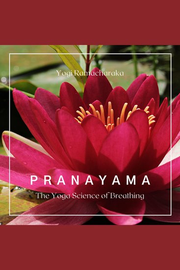 Pranayama - The Yoga Science of Breathing - cover