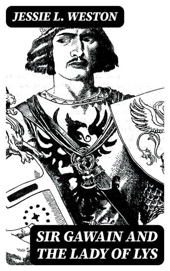 Sir Gawain and the Lady of Lys - cover