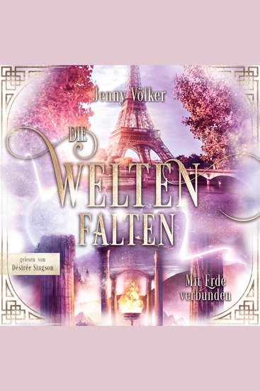 Die Weltenfalten - Mit Erde verbunden - Band 5 der Urban Fantasy Hexen Saga - cover