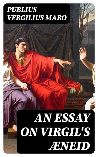An Essay on Virgil's Æneid - cover