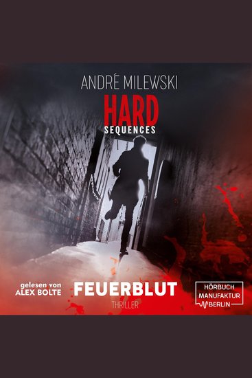 Feuerblut - Hard Sequences Band 3 (ungekürzt) - cover