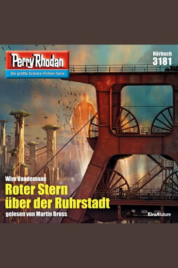 Perry Rhodan 3181: Roter Stern über der Ruhrstadt - Perry Rhodan-Zyklus "Chaotarchen" - cover