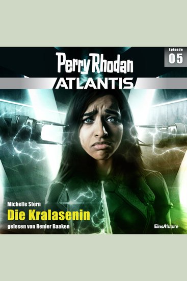 Perry Rhodan Atlantis Episode 05: Die Kralasenin - cover