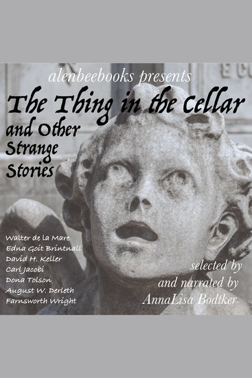 The Thing in the Cellar - and Other Strange Stories - cover