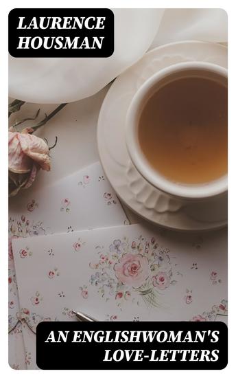 An Englishwoman's Love-Letters - cover