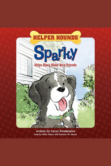 Sparky Helps Mary Make New Friends - cover