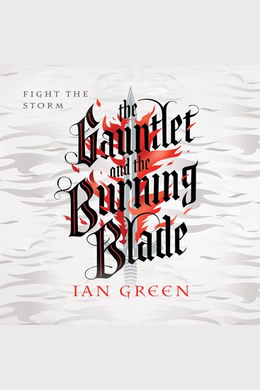 The Gauntlet and the Burning Blade - cover
