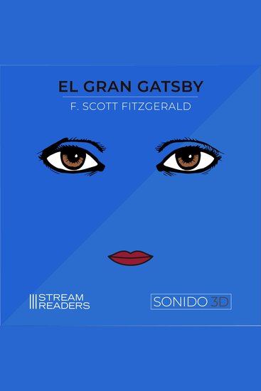 El Gran Gatsby - F Scott Fitzgerald - Música original y sonido 3D - cover