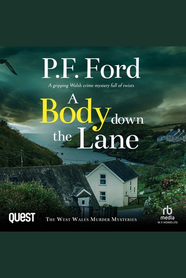A Body Down the Lane - The West Wales Murder Mysteries Book 3 - cover