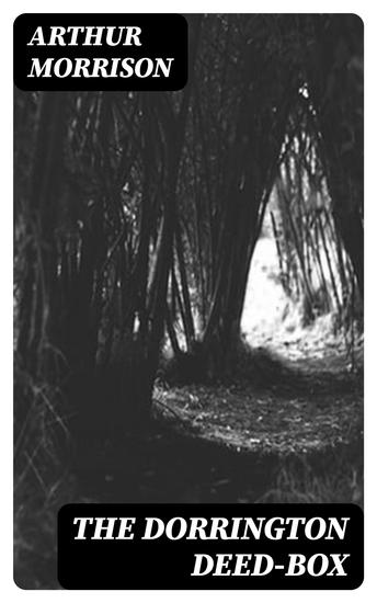 The Dorrington Deed-Box - cover