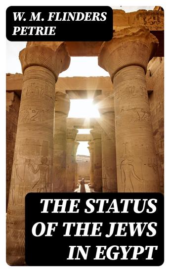 The Status of the Jews in Egypt - The Fifth Arthur Davis Memorial Lecture - cover