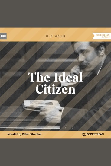 Ideal Citizen The (Unabridged) - cover