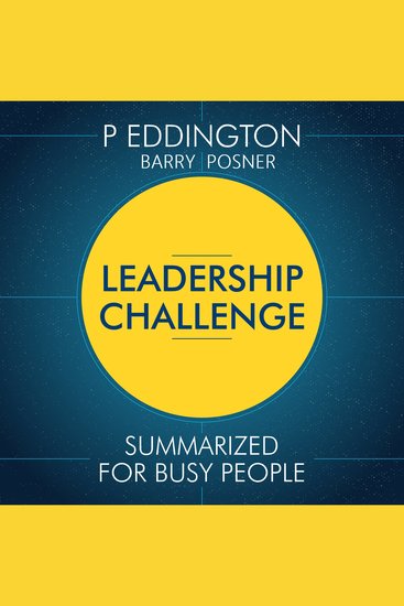 Leadership Challenge Summarized for Busy People - cover