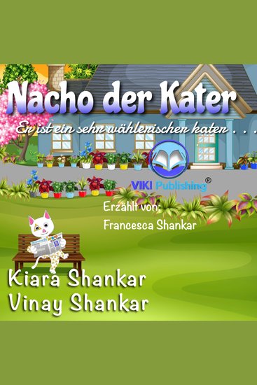 Nacho der Kater: Er ist ein sehr wählerischer kater (Nacho the Cat - German Edition) - cover