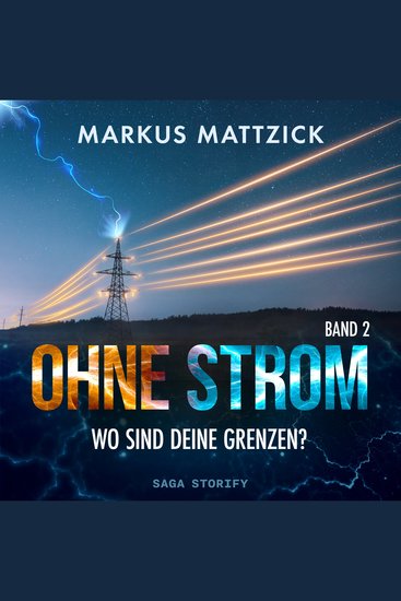 Ohne Strom - Wo sind deine Grenzen? Band 2 - cover