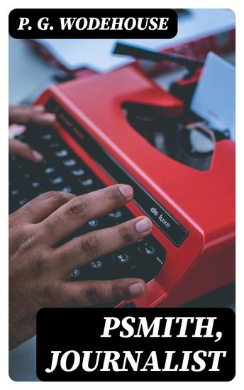 Psmith Journalist - cover