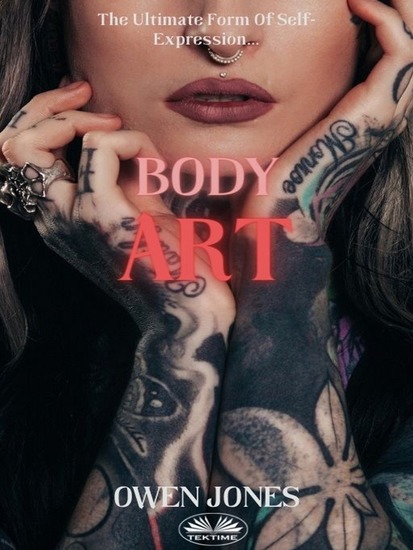Body Art - The Ultimate Form Of Self-Expression - cover