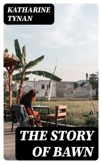 The Story of Bawn - cover