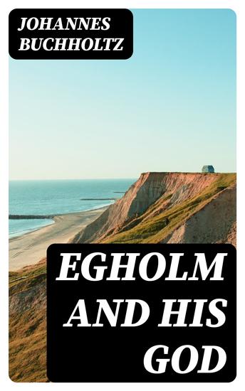 Egholm and his God - cover