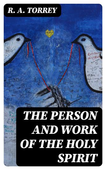 The Person and Work of The Holy Spirit - cover