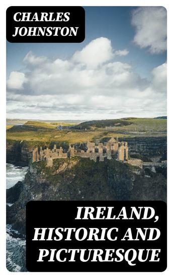 Ireland Historic and Picturesque - cover