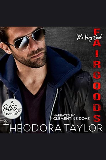 Very Bad Fairgoods The - Their Ruthless Bad Boys: A Smoking Hot Southern Bad Boys Boxset - cover