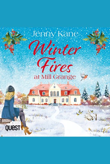 Winter Fires at Mill Grange - The Mill Grange Series Book 4 - cover