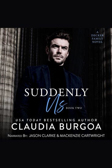 Suddenly Us - A Decker Family Novel - cover