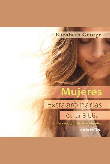 Mujeres extraordinarias de la Biblia - cover