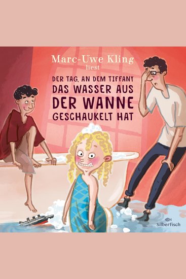 Der Tag an dem Tiffany das Wasser aus der Wanne geschaukelt hat - Inszenierte Lesung - cover