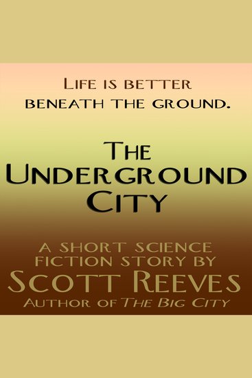 The Underground City - cover