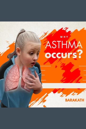 Why asthma occurs? - cover
