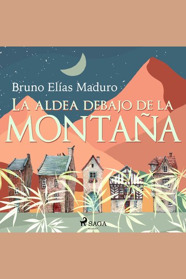 La aldea debajo de la montaña - cover