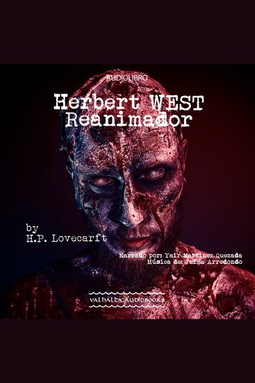 Herbert West Reanimador - cover
