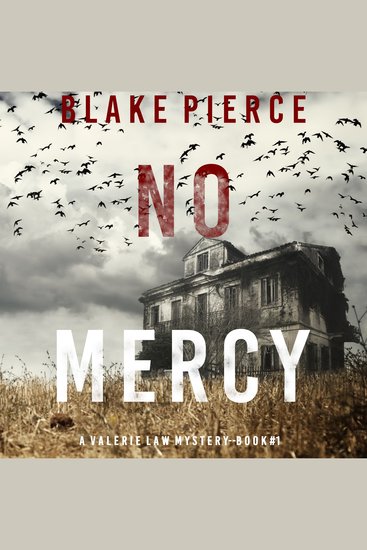 No Mercy (A Valerie Law FBI Suspense Thriller—Book 1) - cover