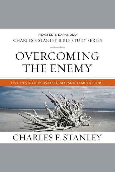 Overcoming the Enemy: Audio Bible Studies - Live in Victory Over Trials and Temptations - cover