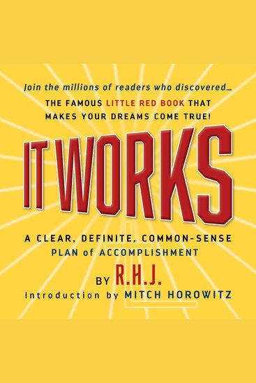 It Works Deluxe Edition - A Clear Definite Common-Sense Plan of Accomplishment - cover