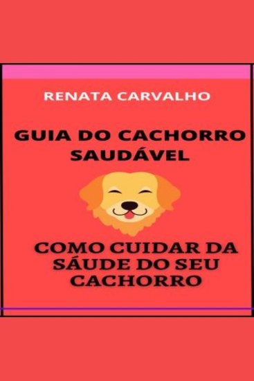 Como cuidar da saúde do seu cachorro - cover