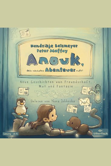 Anouk dein nächstes Abenteuer ruft! (Anouk 2) - Neue Geschichten von Freundschaft Mut und Fantasie - cover