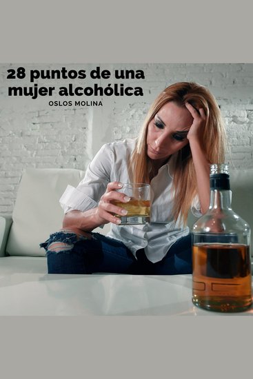 28 puntos de una mujer alcohólica - cover
