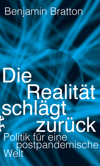 Die Realität schlägt zurück - Politik für eine postpandemische Welt - cover