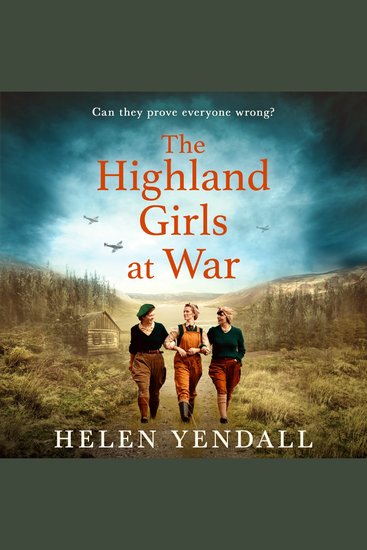 Highland Girls at War The: A heartbreaking and uplifting WW2 saga (The Highland Girls series Book 1) - cover