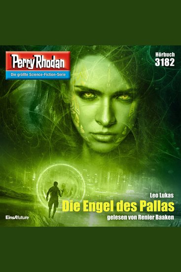 Perry Rhodan 3182: Die Engel der Pallas - Perry Rhodan-Zyklus "Chaotarchen" - cover