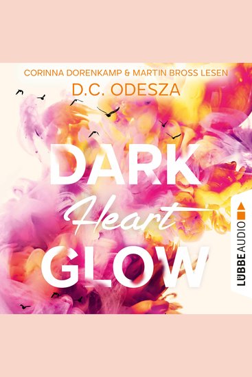DARK Heart GLOW - Glow-Reihe Teil 6 (Ungekürzt) - cover